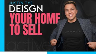 Designing your home to Sell | SoCAL Real Estate