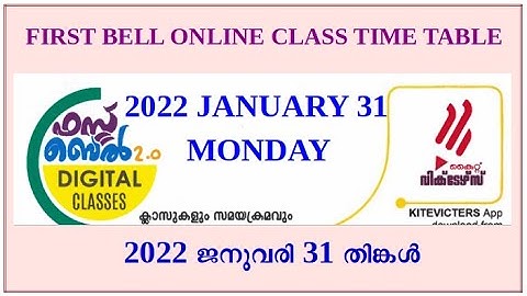 FIRST BELL TIME TABLE 31/01/2022 MONDAY | KITE VICTERS TIME TABLE