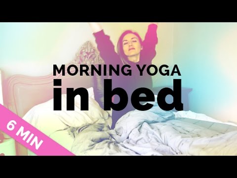 Easy Morning Yoga Stretches in Bed - Wake Up w/ Yoga IN BED Yoga (6 Min) My Morning Yoga Routine