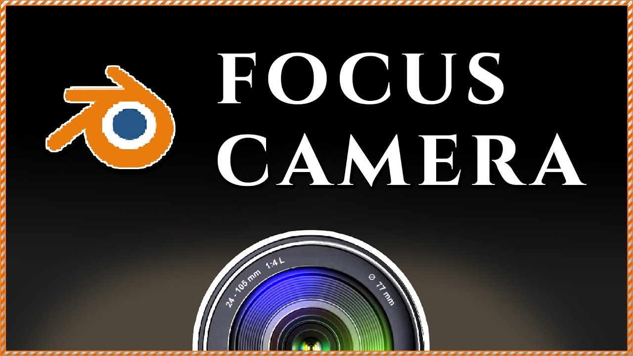 How CENTER VIEW on Object in and CAMERA FOCUS