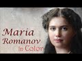 Romanovs in Color | Maria