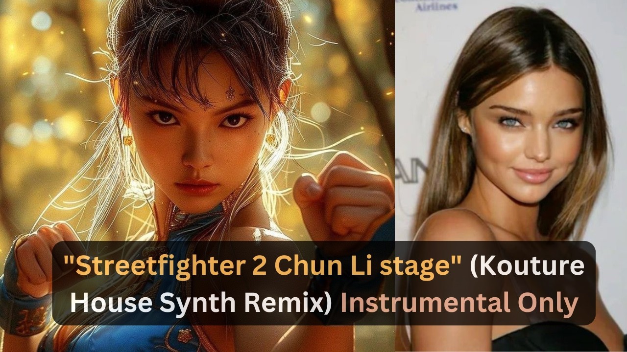 Chun Li Instrumental Streetfighter 2 Chun Li stage (Kouture House Synth Remix) Instrumental ...