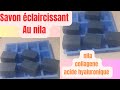 Fabrication savon au nila