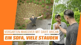 Vorgarten-Makeover mit Davit Arican: Ein Sofa, viele Stauden! 🌸🧡