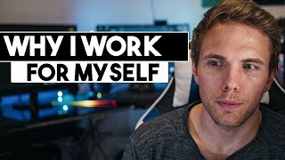 Why I work for myself | #grindreel