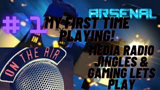 Roblox Arsenal #1 Its My first time playing! Plus First Roblox gameplay video on the channel!