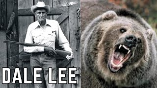 A Bear That Refused To Be Caught  One Of Dale's Greatest Challenges: Dale Lee #9