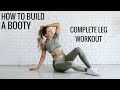 BUILD A BOOTY & Toned Legs!