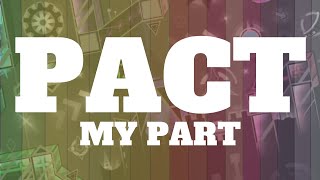 PACT ~ MY PART [SPECTEX MC]