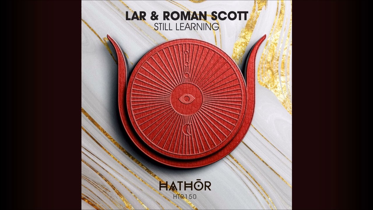 Watch LAR & Roman Scott - Still Learning on YouTube Watch LAR & Roman Scott - Still Learning on YouTube