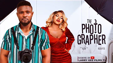 THE PHOTOGRAPHER - MAURICE SAM, SARIAN MARTIN  2024 LATEST NIGERIAN MOVIES