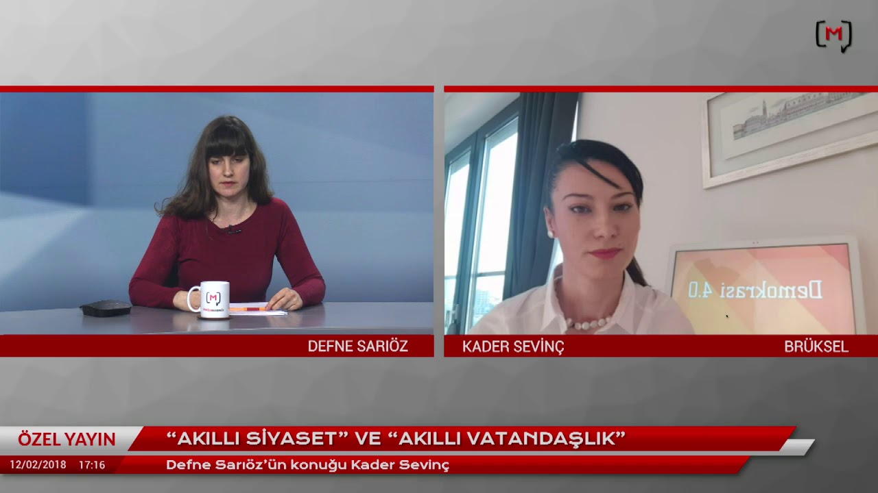 ''Akıllı siyaset'' ve ''Akıllı vatandaşlık'' Konuk: Kader Sevinç