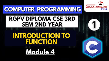 Lec 1 | Introduction to Function | Computer Programming RGPV Diploma CSE 3rd Sem