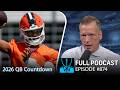Chris Simms' QB Countdown kicks off | Chris Simms Unbuttoned (FULL Ep. 874) | NFL on NBC