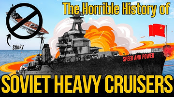 The Russian Navy Sucks Part 8 - Soviet Heavy Cruisers