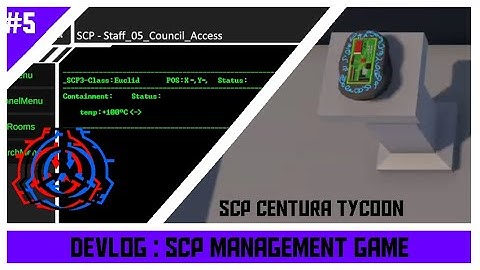 SCP : CENTURA Tycoon | Scp management game | DevLog 5/?? | Weapon, SCP and STEAM PAGE !