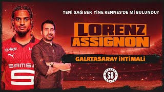 Galatasarayın Lorenz Assignon İhtimali Sacha Boeye Kıyasla Nasıl Bir Sağ Bek?