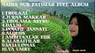 Nadia Nur Fatimah Full Album