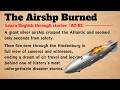 The Hindenburg Disaster: The Airship That Fell in Flames | Easy English True Story