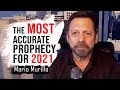 The MOST Accurate Prophetic Word for 2021 - Mario Murillo