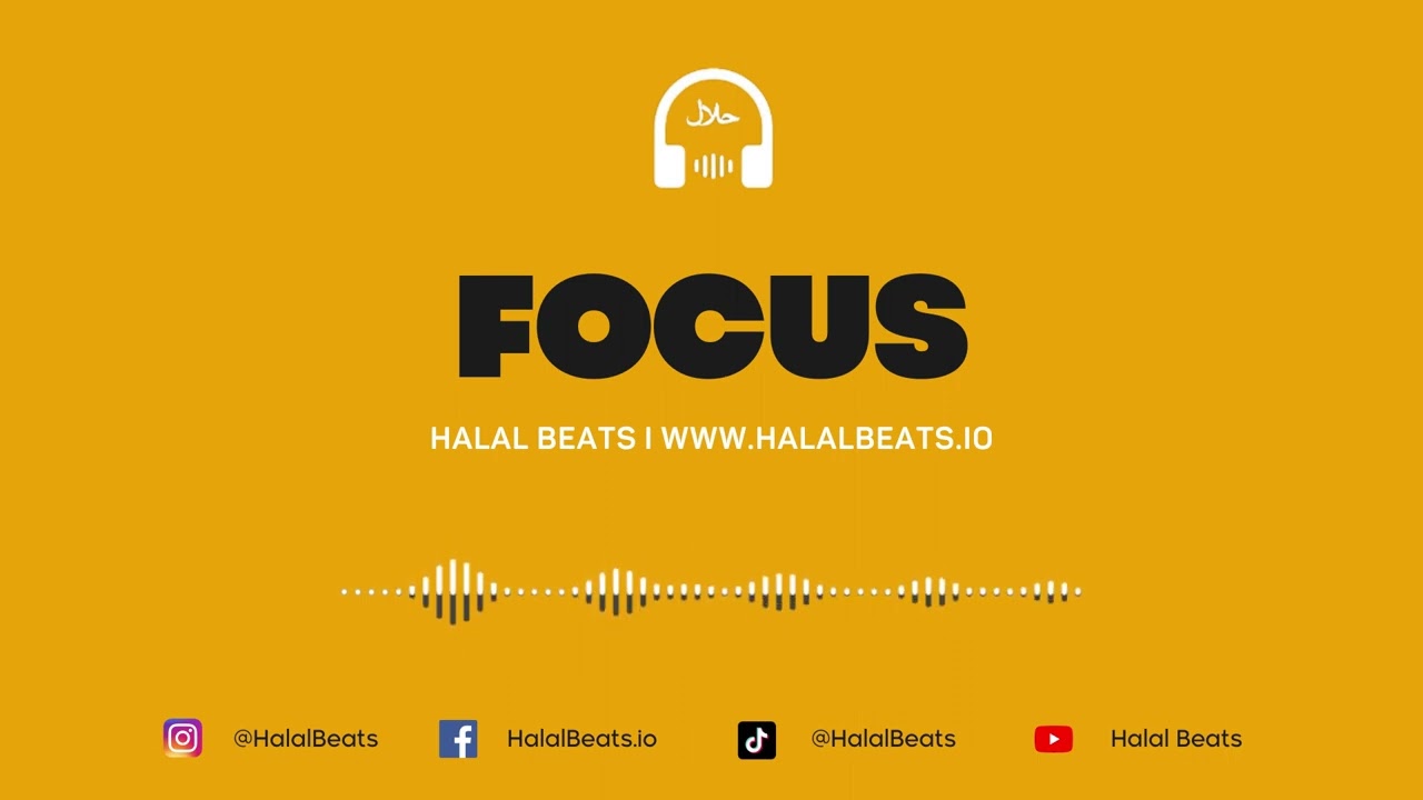 'Focus' (Nasheed Background) *Vocals only* Soundtrack #halalbeats