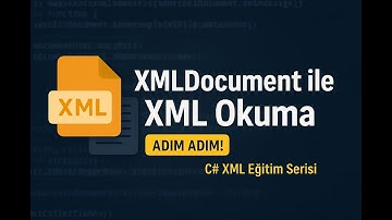 C# XML Document İle Okuma ve Yazma | Xml Dosya İşlemleri | Devexpress ile Xml