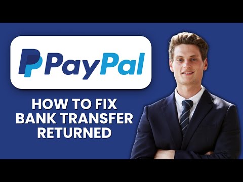 PayPal Bank Transfer Returned — Fix ⚡ Recover Money and Complete Transfers Safely
