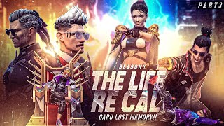 THE LIFE RE-CALL ❤️ PART - 3 || GARU LOST MEMORY ? || FREE FIRE SHORT ACTION FILM ? || RISHI GAMING