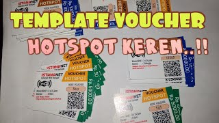 Template Voucher Hotspot Super Keren, Sudah ada QR Kode nya Juga - Cocok Buat Voucher Bulanan