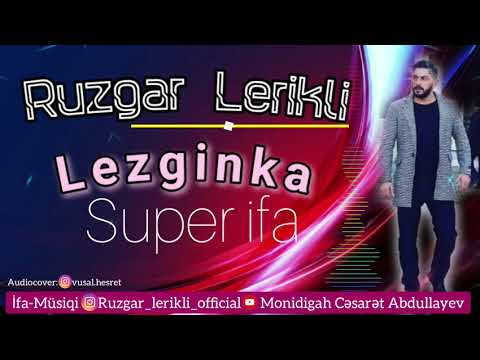 Ruzgar Lerikli - Ləzginka 2020 super ifa