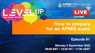 Episode 91 – Level Up your Career – How to prepare for an APMG exam