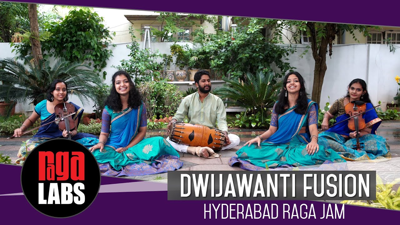 Dwijavanthi Fusion | Classical Fusion | Hyderabad Raga Jam
