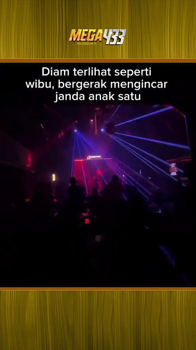 janda anak satu #dugemparty #party #duniamalam #club #storywa