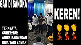 ANIES BASWEDAN GUBERNUR DKI JAKARTA IKUT GAMBUS TARI SAMAR (ZAFIN)