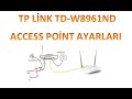 Tplnk tdw8961nd access pont ayarlari