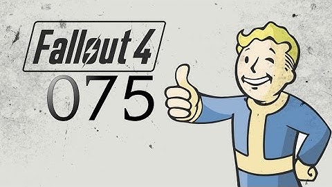 Fallout 4 PC - Let