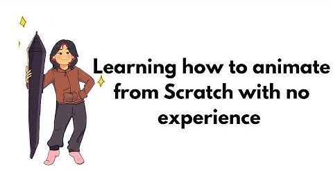 Week 2 of learning Animation from Scratch! #animationprocess