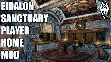 EIDALON SANCTUARY: Mountain Player Home- Xbox Modded Skyrim Mod Showcase
