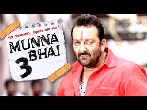 munna-bhai-m-b-b-s-3-|-sanjay-dutt-|-arshad-warsi-|-rajkumar-hirani-|-face-kabza-|-aaho
