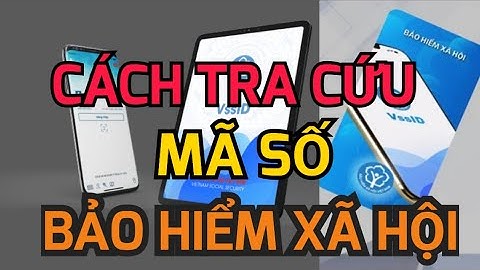 Làm thế nào để biết số bảo hiểm xã hội năm 2024