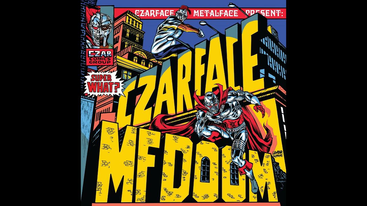 CZARFACE & MF DOOM The King and Eye (feat. Darryl "DMC" McDaniels
