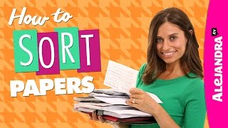 How to Sort Papers (Paper Organizing Tips Part 1 of 2) by Home Organizing by Alejandra.tv 424,765 views 8 years ago 6 minutes, 1 second