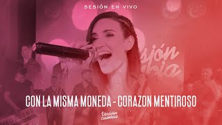 Video thumbnail of "VERSIÓN CUMBIA - CON LA MISMA MONEDA / CORAZÓN MENTIROSO ft JAZ BRIGUEZ  (LIVE SESSION 2022)"