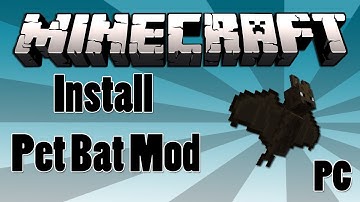 Minecraft 1.6.4 - How To Install The Pet Bats Mod (PC) HD