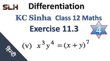 Differentiation | अवकलन | Ex 11.3 KC Sinha 12 maths solutions | part 4