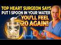 Don't drink plain water again after 60 this 1 trick boosts blood flow instantly || Dr. Alan Mandell