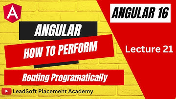 Lecture 21- How to perform Routing Programmatically without routerLink Directive #leadsoft #surajsir