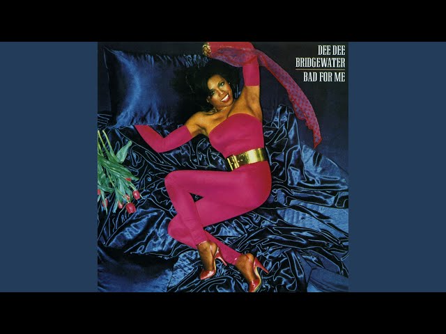 洋楽 Dee Dee Bridgewater Bad For Me US sddefault.jpg