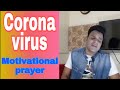Covid19  corona virus  motivational prayer   singer yogendra waghe