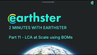Create LCA at Scale using Bills of Materials - Earthster LCA software's Generator feature